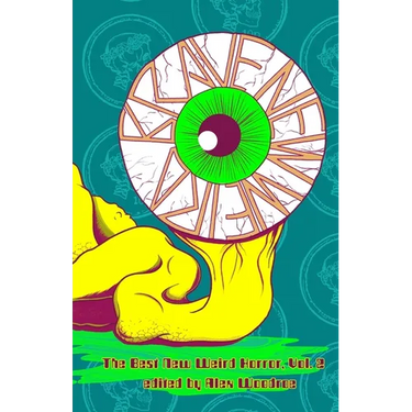 Brave New Weird, Volume Two