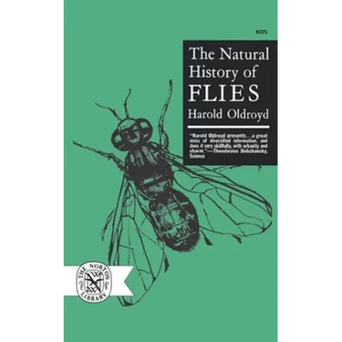 The Natural History of Flies