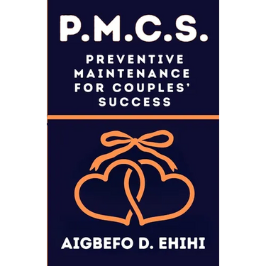 P. M. C. S.: Preventive Maintenance for Couples Success