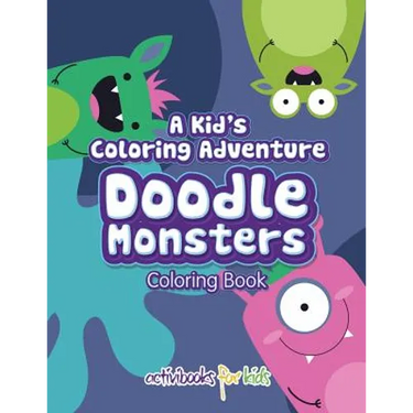 A Kid's Coloring Adventure, Doodle Monsters Coloring Book