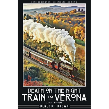 Death on the Night Train to Verona: A 1920s Mystery