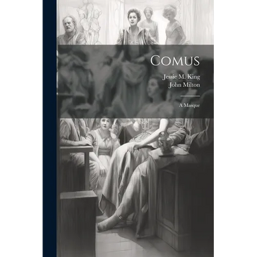 Comus: A Masque