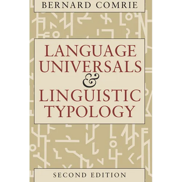 Language Universals and Linguistic Typology: Syntax and Morphology