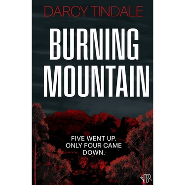 Burning Mountain: A dark and twisty rural noir crime thriller