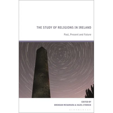 The Study of Religions in Ireland: Past, Present and Future
