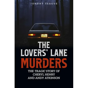 The Lovers' Lane Murders