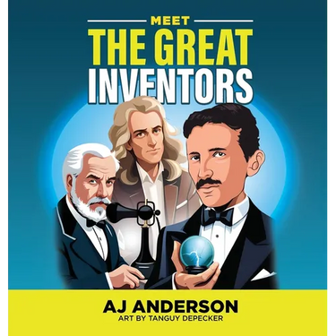 Meet the Great Inventors