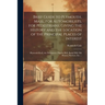 Brief Guide to Plymouth, Mass., for Automobilists, for Pedestrians; Giving the History and the Location of the Principal Places of Interest: Plymouth