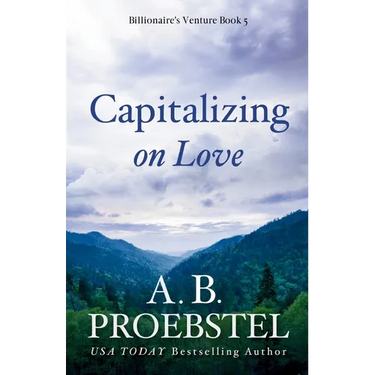 Capitalizing on Love: A Christian Romance