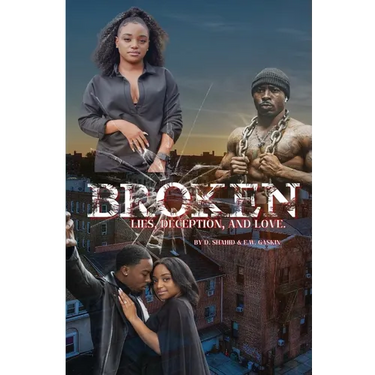 Broken: Lie's Deception & Love