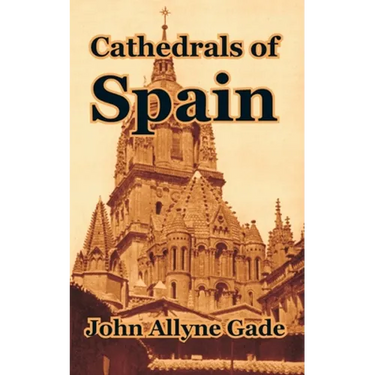 Cathedrals of Spain