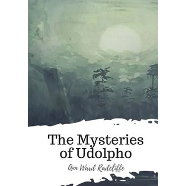 The Mysteries of Udolpho