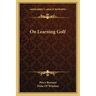On Learning Golf