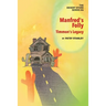 Manfred's Folly: Timmon's Legacy