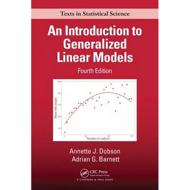 An Introduction to Generalized Linear Models