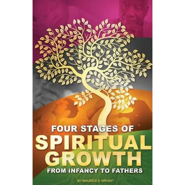 Four Stages of Spiritual Growth From Infancy to Fathers