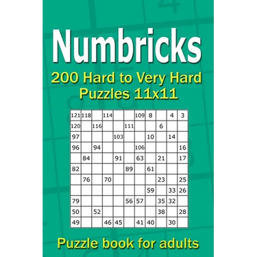 Numbricks puzzle book for adults: 200 Hard to Very Hard Puzzles 11x11