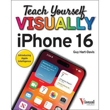 Teach Yourself Visually iPhone 16