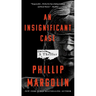 An Insignificant Case: A Thriller