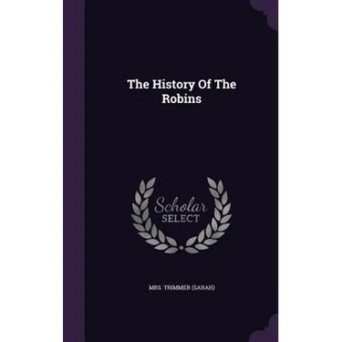 The History Of The Robins