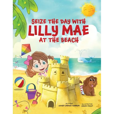 Seize the Day with Lilly Mae at the Beach