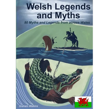 Welsh Legends and Myths