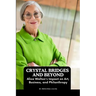 Crystal Bridges and Beyond: Alice Walton's Impact on Art, Business, and Philanthropy