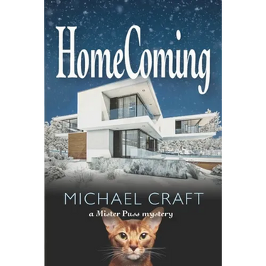 HomeComing: A Mister Puss Mystery