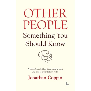 Other People: Something You Should Know