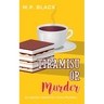 Tiramisu or Murder