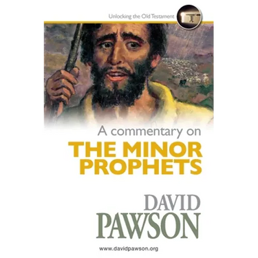 A Commentary on The Minor Prophets