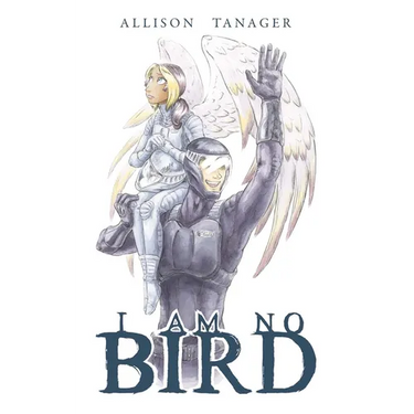I Am No Bird