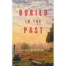 Buried in the Past