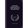 The Freight Classification and Traffic Territories of the United States