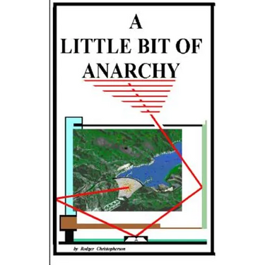 A Little Bit of Anarchy