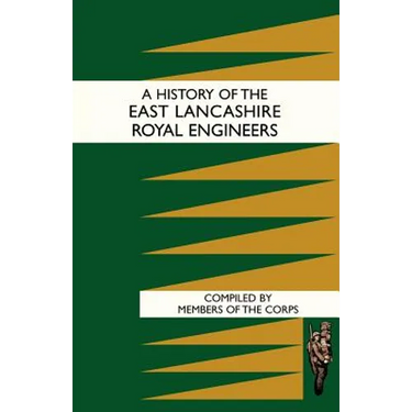 History of the East Lancashire Royal Engineers