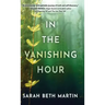 In the Vanishing Hour