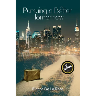 Pursuing a Better Tomorrow