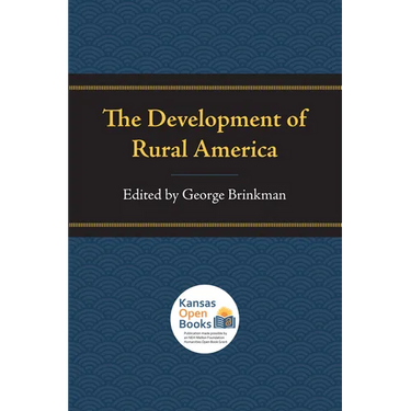 The Development of Rural America