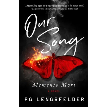 Our Song, Memento Mori: A psychological suspense novel
