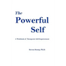 The Powerful Self: A Workbook of Therapeutic Self-Empowerment