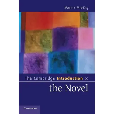 The Cambridge Introduction to the Novel