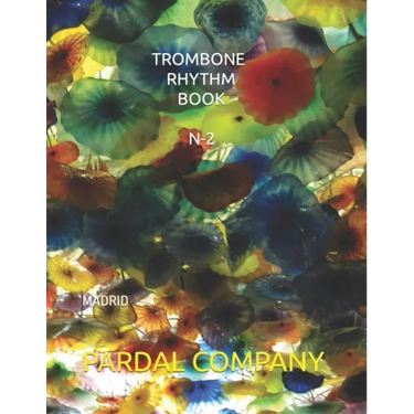 Trombone Rhythm Book N-2: Madrid