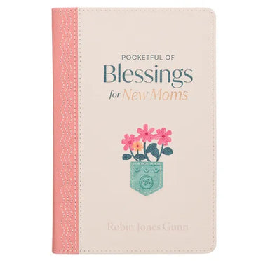 Pocketful of Blessings for New Moms