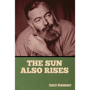 The Sun Also Rises