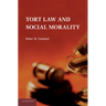 Tort Law and Social Morality