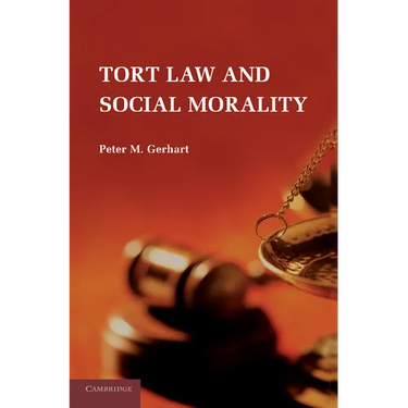 Tort Law and Social Morality