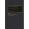 The University in Transformation: Global Perspectives on the Futures of the University