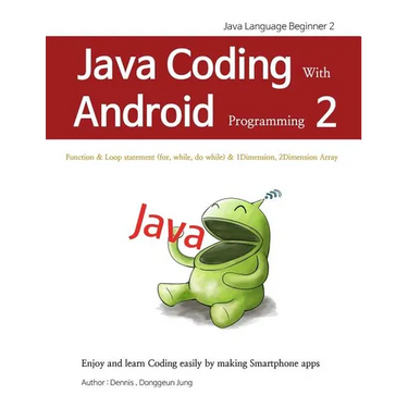Java Coding with Android programming 2: Java Language Beginner 2