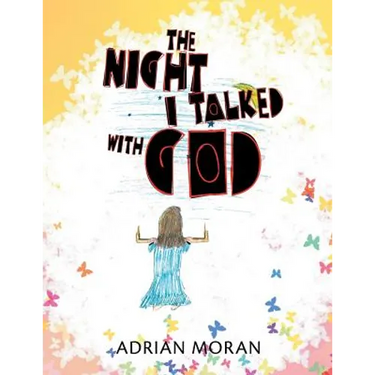 The Night I Talked with God
